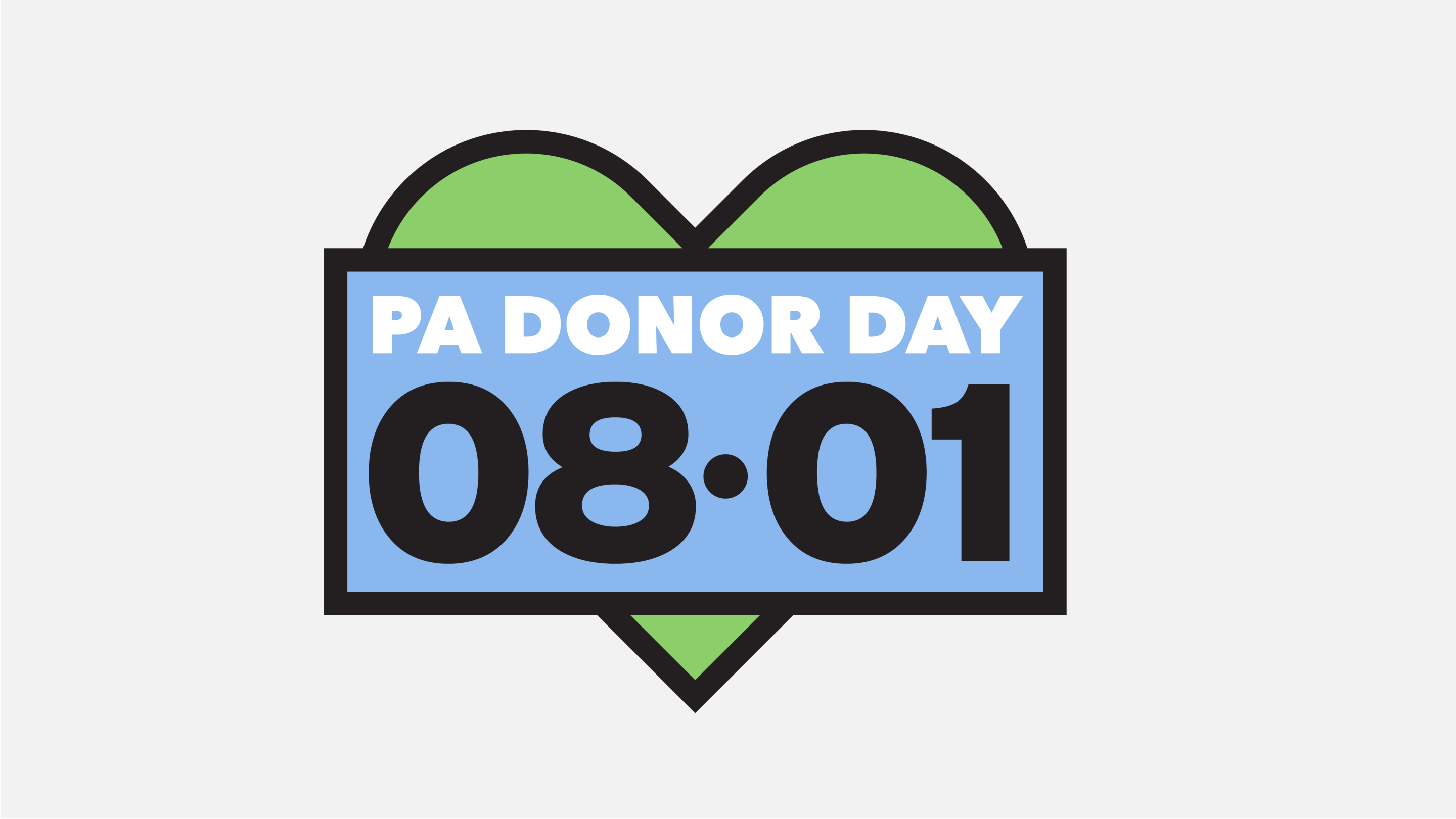 A graphic featuring a green heart background with a blue rectangular overlay that reads "PA DONOR DAY" and the date "08-01.